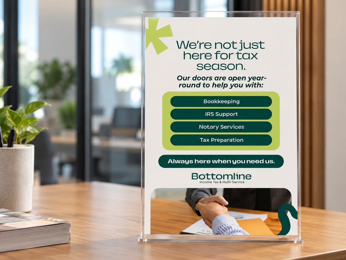 Bottomline Income Tax and Multiservice · Printed services display