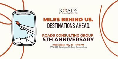 Roads Consulting Group 5th Anniversary